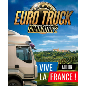 Игра Euro Truck Simulator 2 – Vive la France! для ПК (Ключ активации Steam)